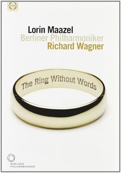 DVD Lorin Maazel Conducts Wagner: The Ring Without Words Book