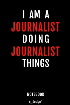Notebook for Journalists / Journalist: awesome handy Note Book [120 blank lined ruled pages]