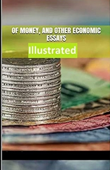 Paperback Of Money, and Other Economic Essays Illustrated Book