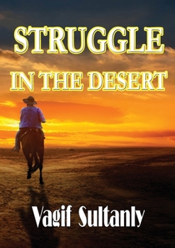 Paperback Struggle in the Desert Book