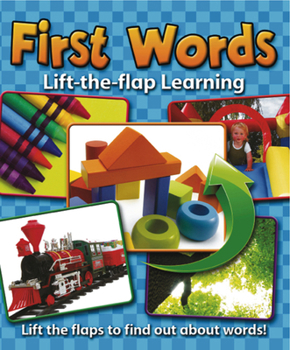 Board book Lift-The-Flap Learning: First Words: Lift the Flaps to Find Out about Words! Book