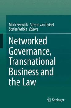 Hardcover Networked Governance, Transnational Business and the Law Book