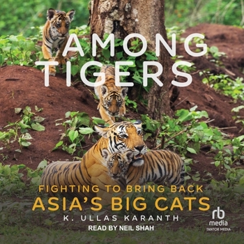MP3 CD Among Tigers: Fighting to Bring Back Asia's Big Cats Book
