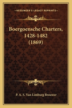 Paperback Boergoensche Charters, 1428-1482 (1869) [Dutch] Book