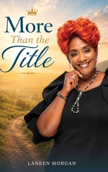 More Than the Title: A Pastor’s Wife Journey of Faith, Boundaries and Becoming