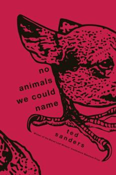 Paperback No Animals We Could Name: Stories Book