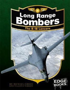 Hardcover Long Range Bombers: The B-1b Lancers, Revised Edition Book