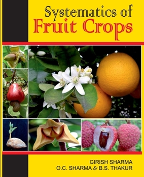 Paperback Systematics of Fruit Crops (Fully Illustrated) Book