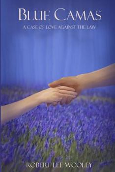 Paperback Blue Camas: A case of love against the law Book