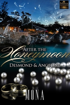 Paperback After The Honeymoon: Desmond & Angeline Book