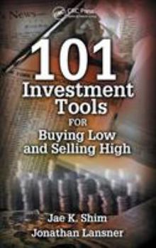 Hardcover 101 Investment Tools for Buying Low & Selling High Book