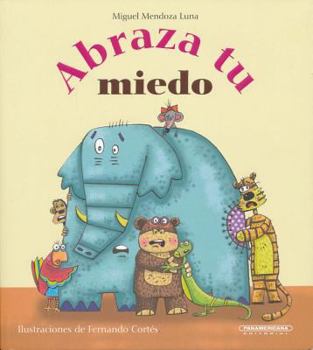 Paperback Abraza Tu Miedo [Spanish] Book