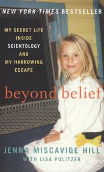 Paperback Beyond Belief: My Secret Life Inside Scientology and My Harrowing Escape Book