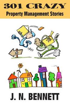 Paperback 301 Crazy Property Management Stories Book