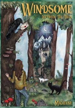 Hardcover Windsome: Between The Trees Book