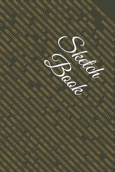 Sketch Book: : Blank Sketch Book for Drawing, Writing, Painting, Sketching and Doodling. Sketch Book/ Unlined Journal / Diary / Notebook /Logbook ... /Tracker--120 Pages – Standard (6 x 9 inches)