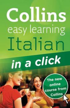 Paperback Collins Easy Learning Italian in a Click [With CD (Audio)] Book