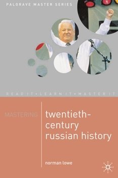 Paperback Mastering Twentieth-Century Russian History Book