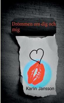 Paperback Drömmen om dig och mig [Swedish] Book
