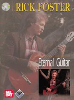 Paperback Rick Foster Eternal Guitar [With CD] Book