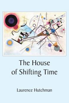 Paperback The House of Shifting Time Book