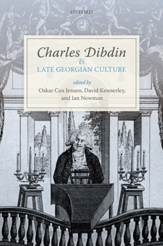 Hardcover Charles Dibdin and Late Georgian Culture Book