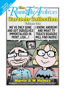 Paperback The Round the Archives Cartoon Collection: Volume Two Book