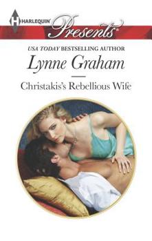 Mass Market Paperback Christakis's Rebellious Wife Book