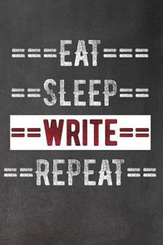 Paperback Eat Sleep Write Repeat Book