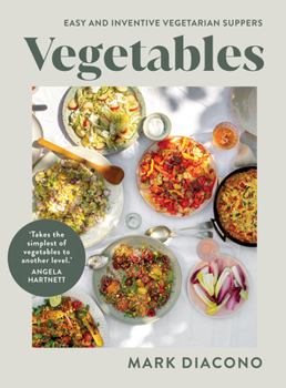 Hardcover Vegetables: Easy and Inventive Vegetarian Suppers Book