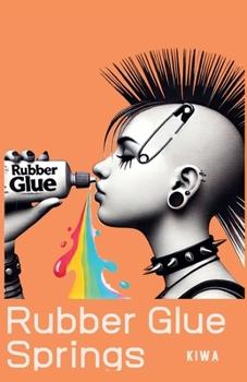 Paperback Rubber Glue Springs Book