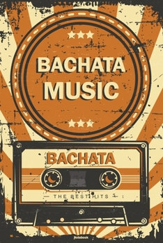 Bachata Music Notebook: Retro Vintage Bachata Music Cassette Journal 6 x 9 inch 120 lined pages gift