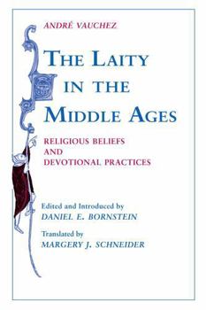 Paperback Laity in the Middle Ages: Religious Beliefs and Devotional Practices Book