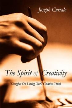 Paperback The Spirit of Creativity Book