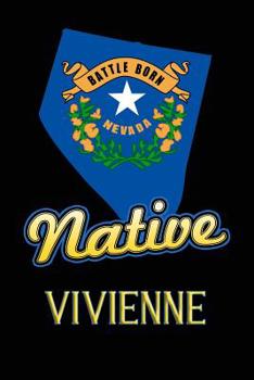 Paperback Nevada Native Vivienne: College Ruled Composition Book