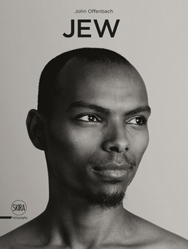 Hardcover John Offenbach: Jew: A Photographic Project Book