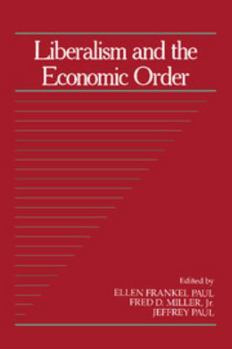 Liberalism and the Economic Order - Book  of the Social Philosophy and Policy