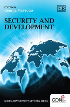 Hardcover Security and Development (Global Development Network series) Book