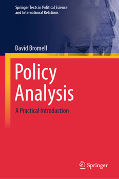 Hardcover Policy Analysis: A Practical Introduction Book