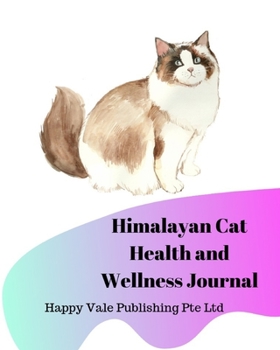 Himalayan Cat Health and Wellness Journal
