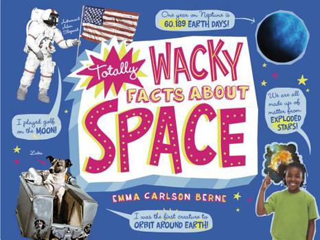 Totally Wacky Facts About Space - Book  of the Mind Benders