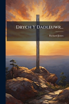 Paperback Drych Y Dadleuwr... [Welsh] Book