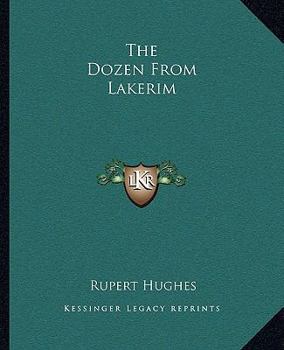 Paperback The Dozen From Lakerim Book