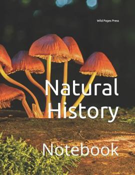 Paperback Natural History: Notebook Book
