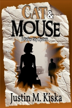 Paperback Cat & Mouse: A Parker City Mystery Book