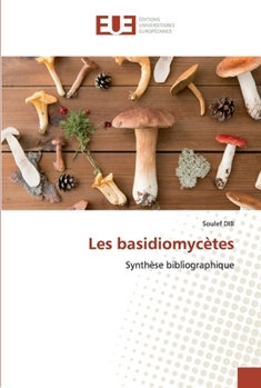 Paperback Les basidiomycètes [French] Book