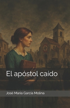 El apóstol caído (Spanish Edition)