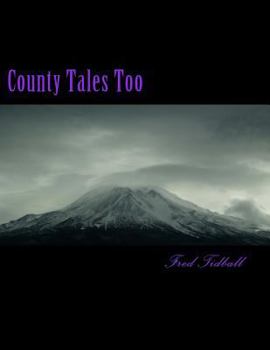 Paperback County Tales Too: They're not your average Faery Book