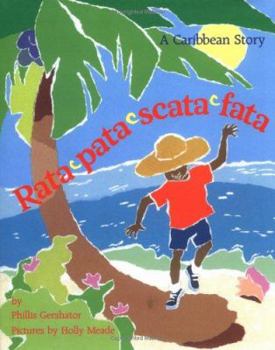 Hardcover Rata-Pata-Scata-Fata: A Caribbean Story Book