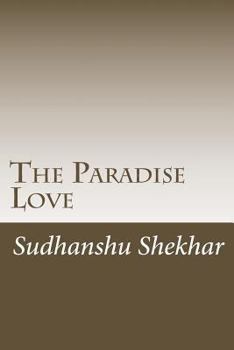 Paperback The Paradise Love: The Paradise Love Book